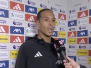 范戴克：我认为那根本不是点球；很遗憾没能拿到3分